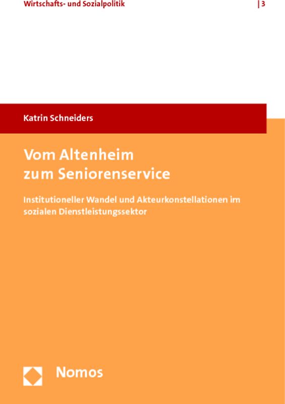Vom Altenheim zum Seniorenservice