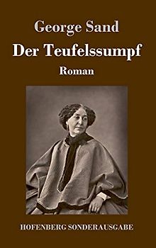 Der Teufelssumpf: Roman