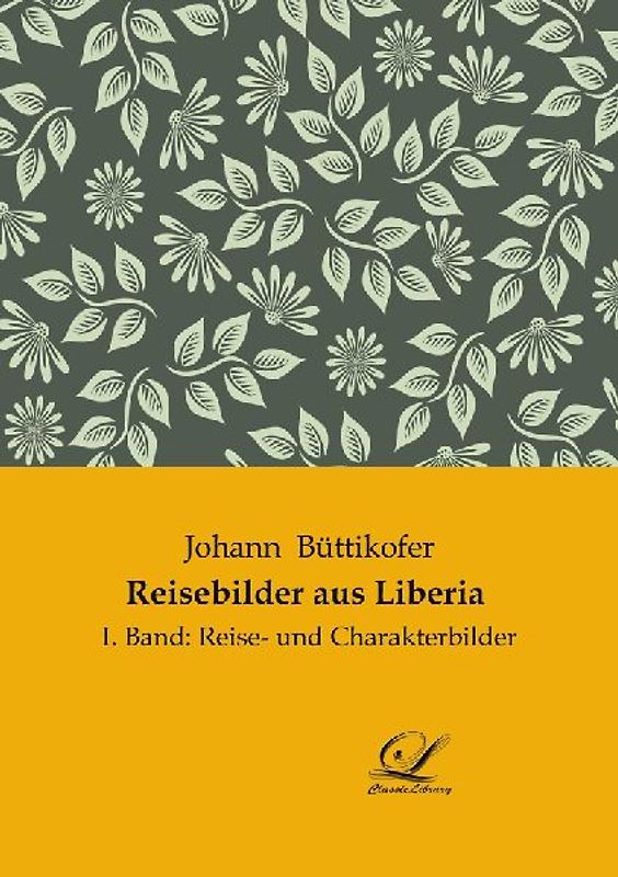 Reisebilder aus Liberia