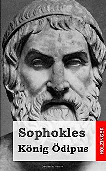 König Ödipus - Sophokles
