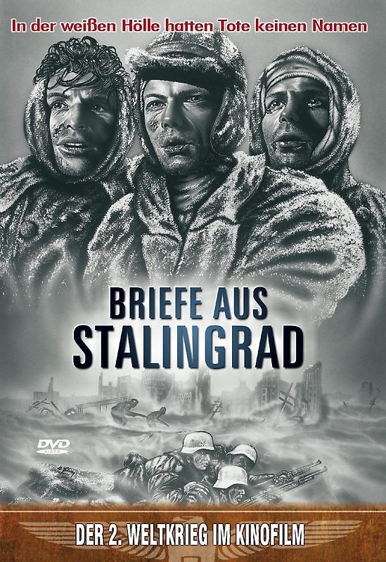 Briefe aus Stalingrad:In der weißen Hölle hatten Tote keinen Namen DVD