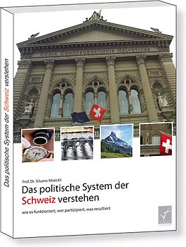 Das politische System der Schweiz verstehen