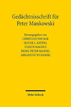 Gedächtnisschrift für Peter Mankowski