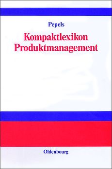 Kompaktlexikon Produktmanagement