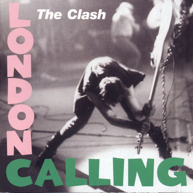 the Clash - London Calling