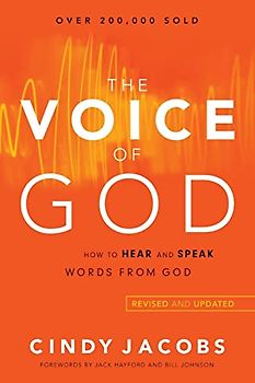 Voice of God: How to Hear and Speak Words from God