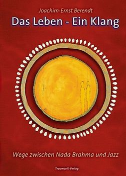 Das Leben – Ein Klang