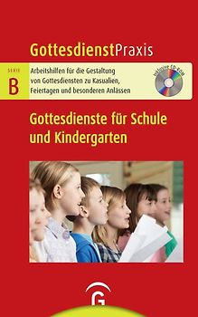 Gottesdienste für Schule und Kita