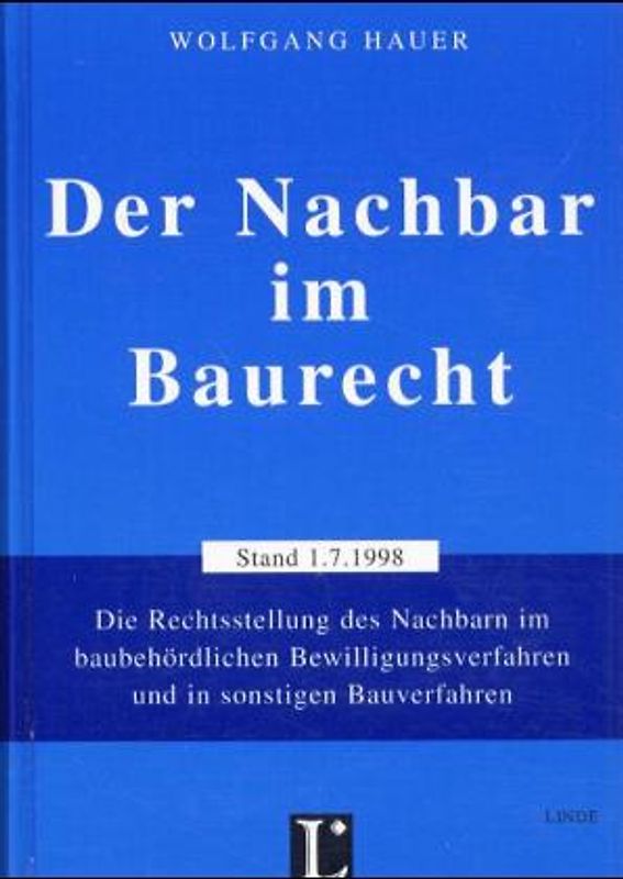 Der Nachbar im Baurecht