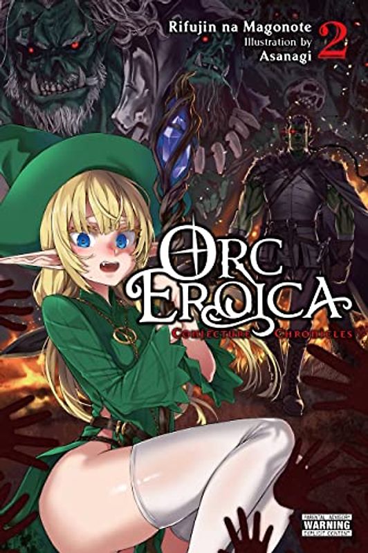 Orc Eroica: Conjecture Chronicles (Orc Eroica, 2)