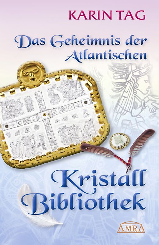 Das Geheimnis der Atlantischen Kristallbibliothek