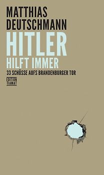 Hitler hilft immer