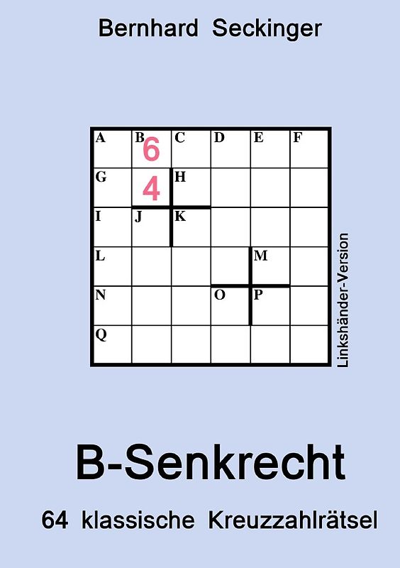 B-Senkrecht (Linkshänder-Version)