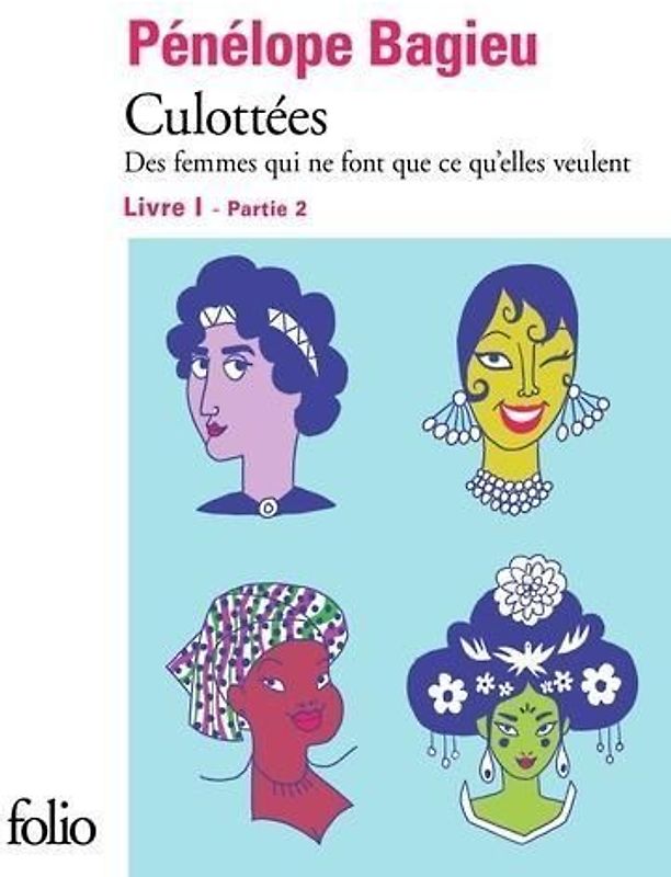 Culottées Livre 1 - Partie 2: Culottées