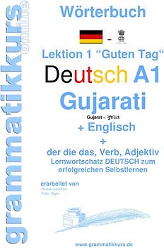 Wörterbuch Deutsch - Gujarati - Englisch Niveau A1