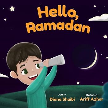 Hello, Ramadan: Picture Book