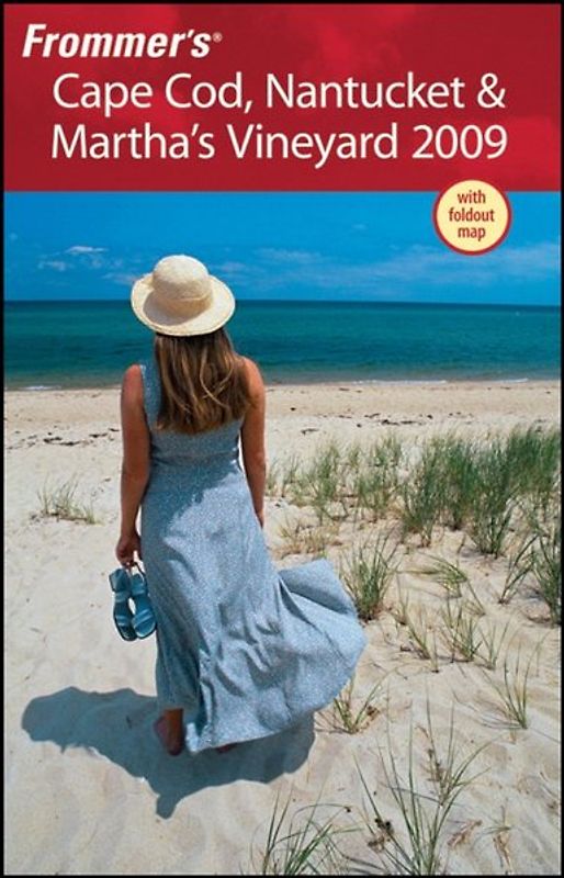 Frommer's Cape Cod, Nantucket & Martha's Vineyard 2009