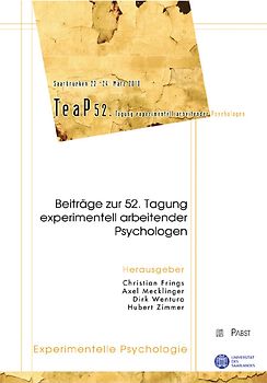 Beiträge zur 52. Tagung experimentell arbeitender Psychologen