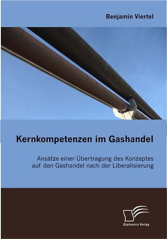 Kernkompetenzen im Gashandel
