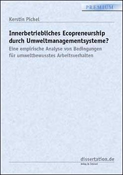 Innerbetriebliches Ecopreneurship durch Umweltmanagementsysteme?