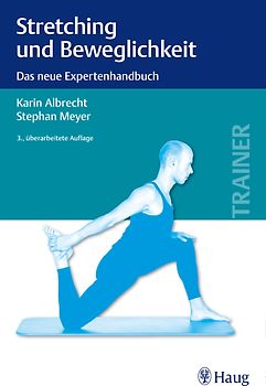 Stretching und Beweglichkeit