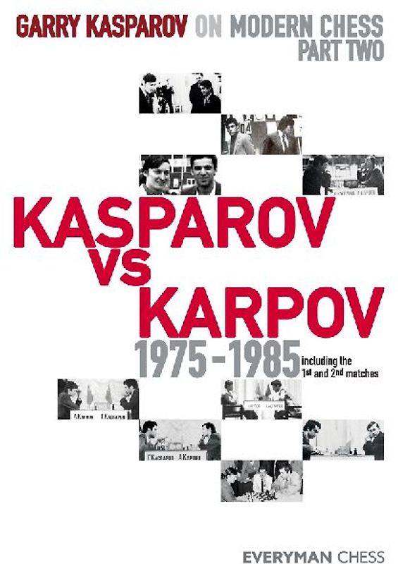 Garry Kasparov on Modern Chess