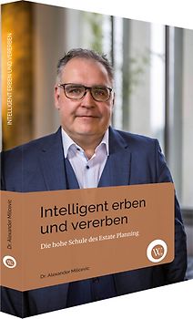 Intelligent Erben und Vererben