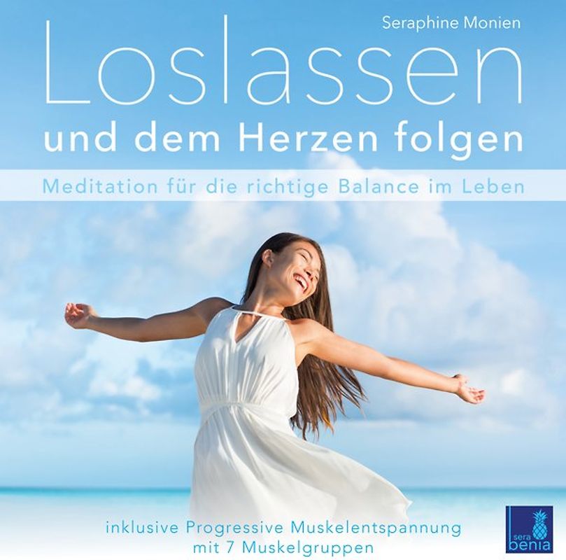 Loslassen und dem Herzen folgen {Achtsamkeitsübung | Meditation loslassen lernen} inkl. Progressive Muskelentspannung