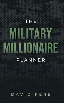 The Military Millionaire Planner