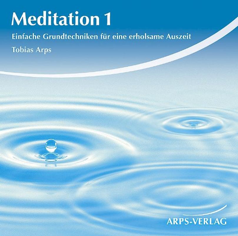 Meditation 1 - Grundtechniken