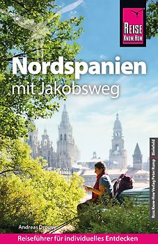 Reise Know-How Reiseführer Nordspanien mit Jakobsweg
