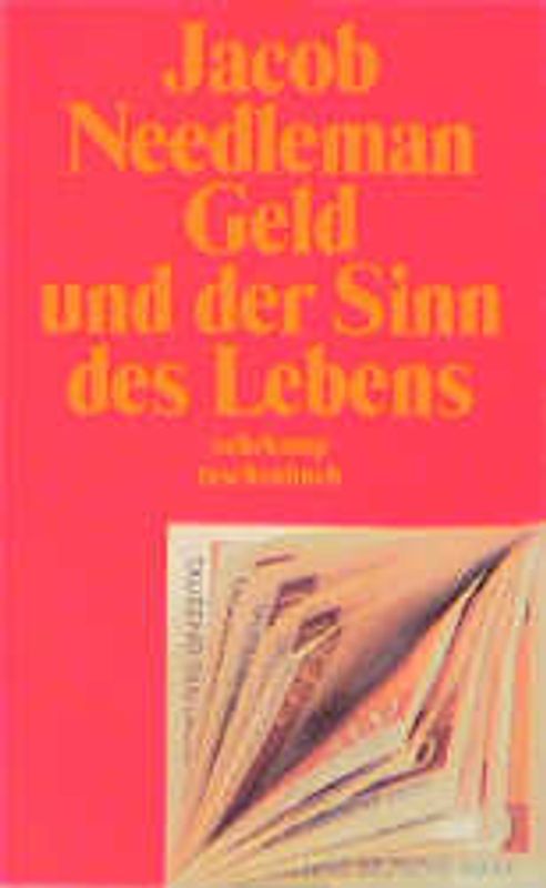 Geld und der Sinn des Lebens