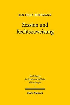 Zession und Rechtszuweisung