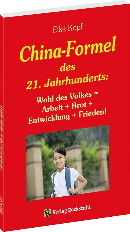 Die China-Formel des 21. Jahrhunderts