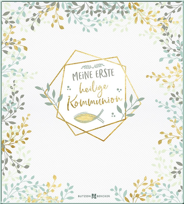 Meine erste heilige Kommunion