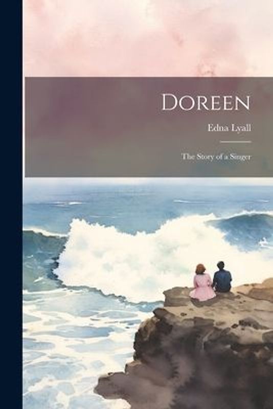 Doreen: The Story of a Singer