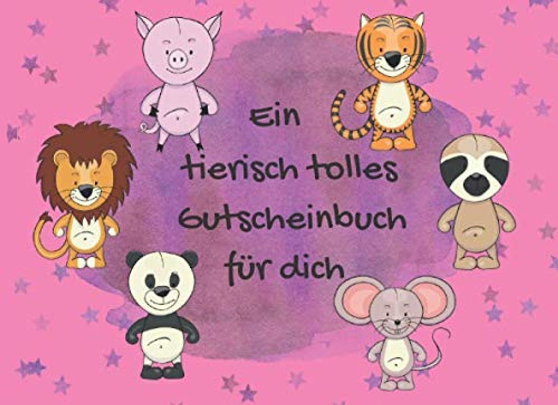 Ein tierisch tolles Gutscheinbuch für dich: perfekt als Weihnachtsgeschenk oder Geburstagsgeschenk für Mädchen | farbig gestaltetes Blanko Gutscheinheft zum Selbst Ausfüllen und Verschenken