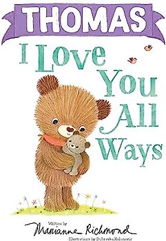 Thomas I Love You All Ways