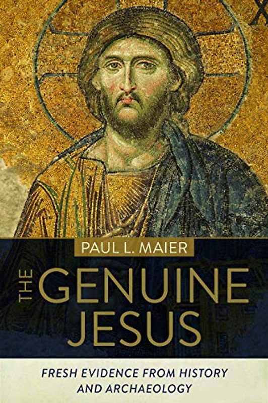 Genuine Jesus: A Historian Looks at Christmas, Easter, and the Early Church