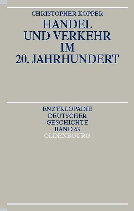 Handel und Verkehr im 20. Jahrhundert