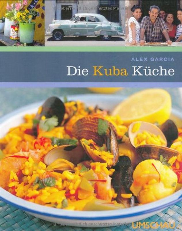 Die Kuba Küche
