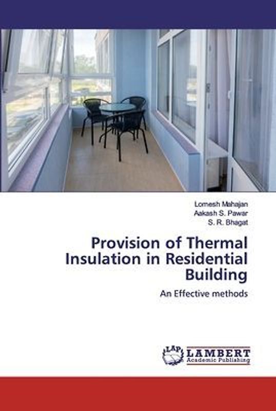 Provision of Thermal Insulation in Residential Building