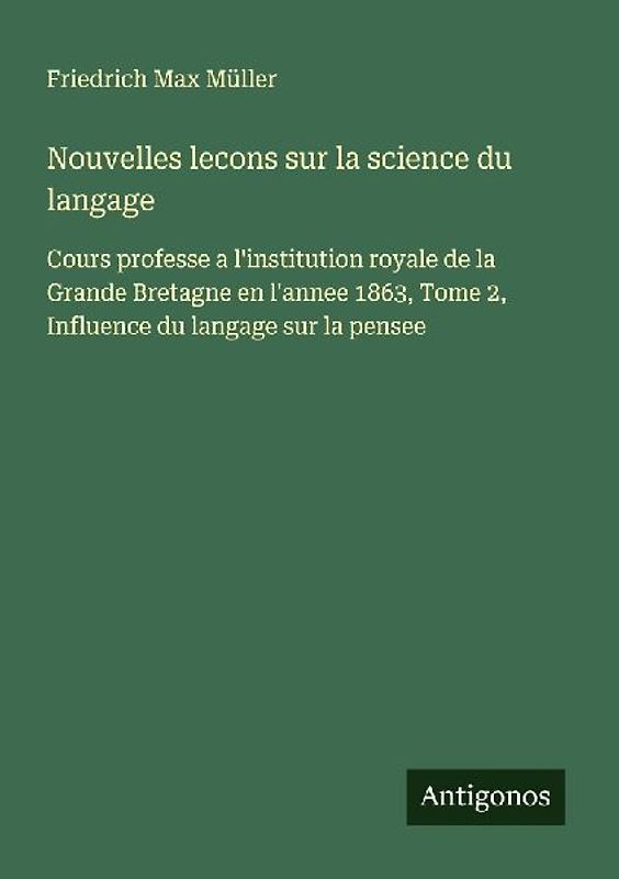 Nouvelles lecons sur la science du langage