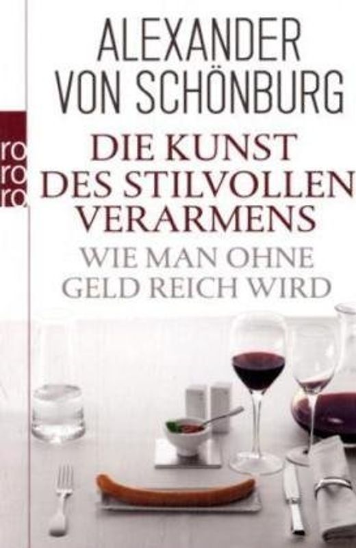 Die Kunst des stilvollen Verarmens