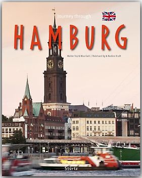Journey through Hamburg - Reise durch Hamburg