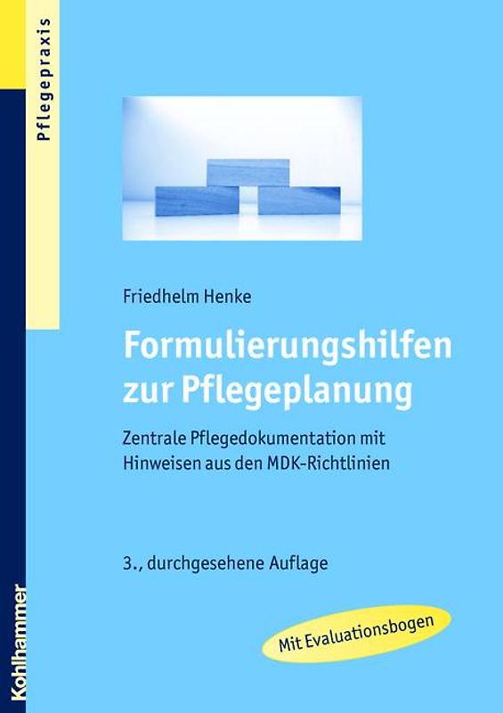 Formulierungshilfen zur Pflegeplanung