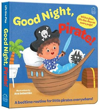 Sleep Tight, Pirate! (Lift the Flap)