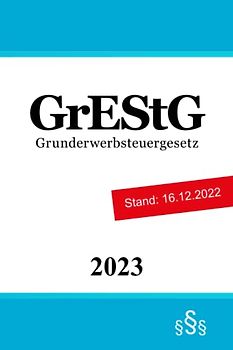 Grunderwerbsteuergesetz: GrEStG