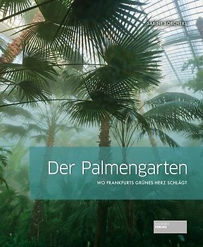 Der Palmengarten