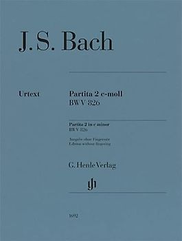 Partita Nr. 2 c-moll BWV 826; Urtextausgabe ohne Fingersatz; Klavier zu zwei Händen: Besetzung: Klavier zu zwei Händen (G. Henle Urtext-Ausgabe)